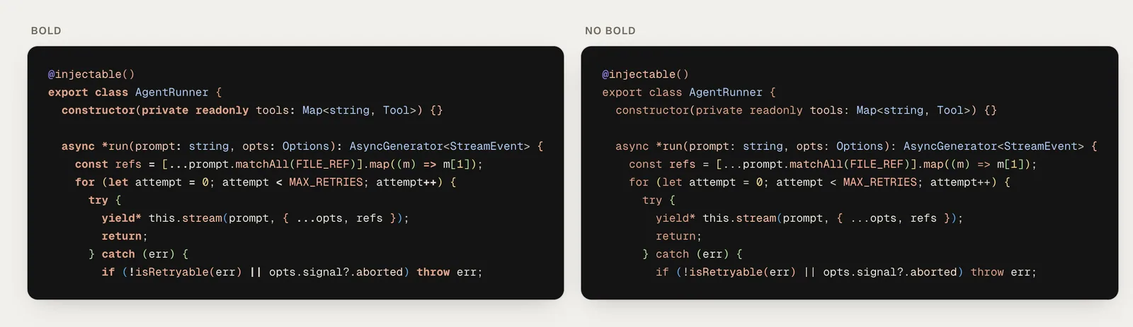 The same TypeScript snippet in Dark and Dark No Bold